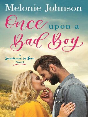 cover image of Once Upon a Bad Boy